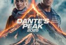 🎬 Dante’s Peak (2025)